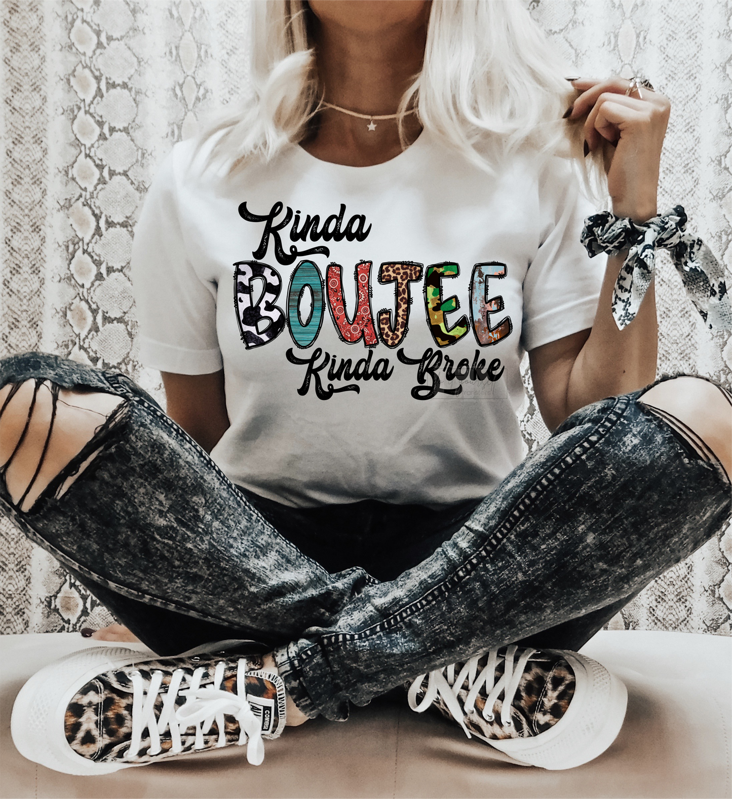 Kinda Boujee Kinda Broke size ADULT DTF TRANSFERPRINT TO ORDER