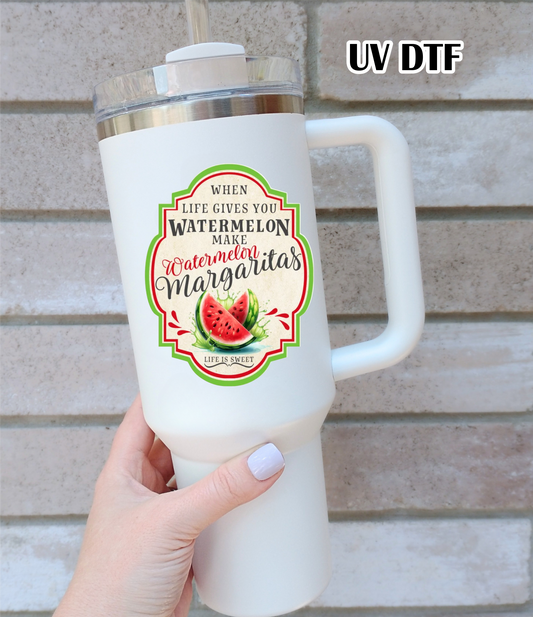 RTS When life gives you Watermelon make Margaritas UV DTF DECAL 2.5x3