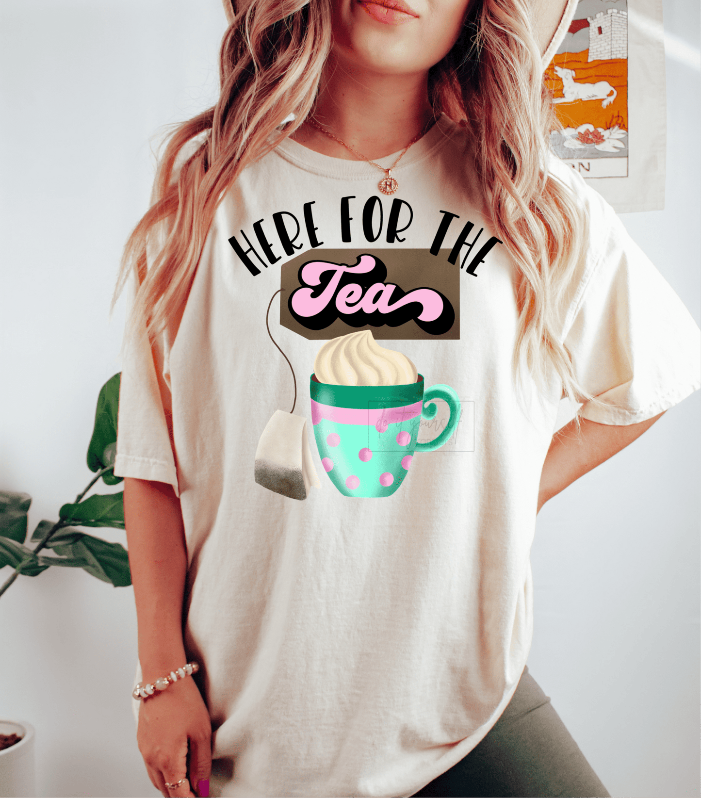 Here for the TEA spill the tea cup size ADULT DTF TRANSFERPRINT TO ORDER - Do it yourself Transfers
