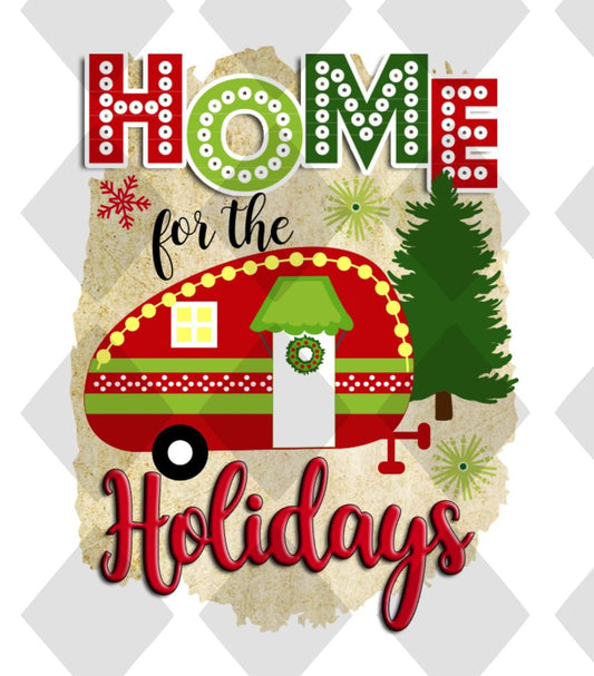 Home For The Holidays DTF TRANSFERPRINT TO ORDER - Do it yourself Transfers