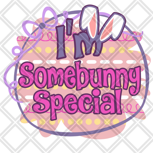 Im somebunny special DTF TRANSFERPRINT TO ORDER - Do it yourself Transfers