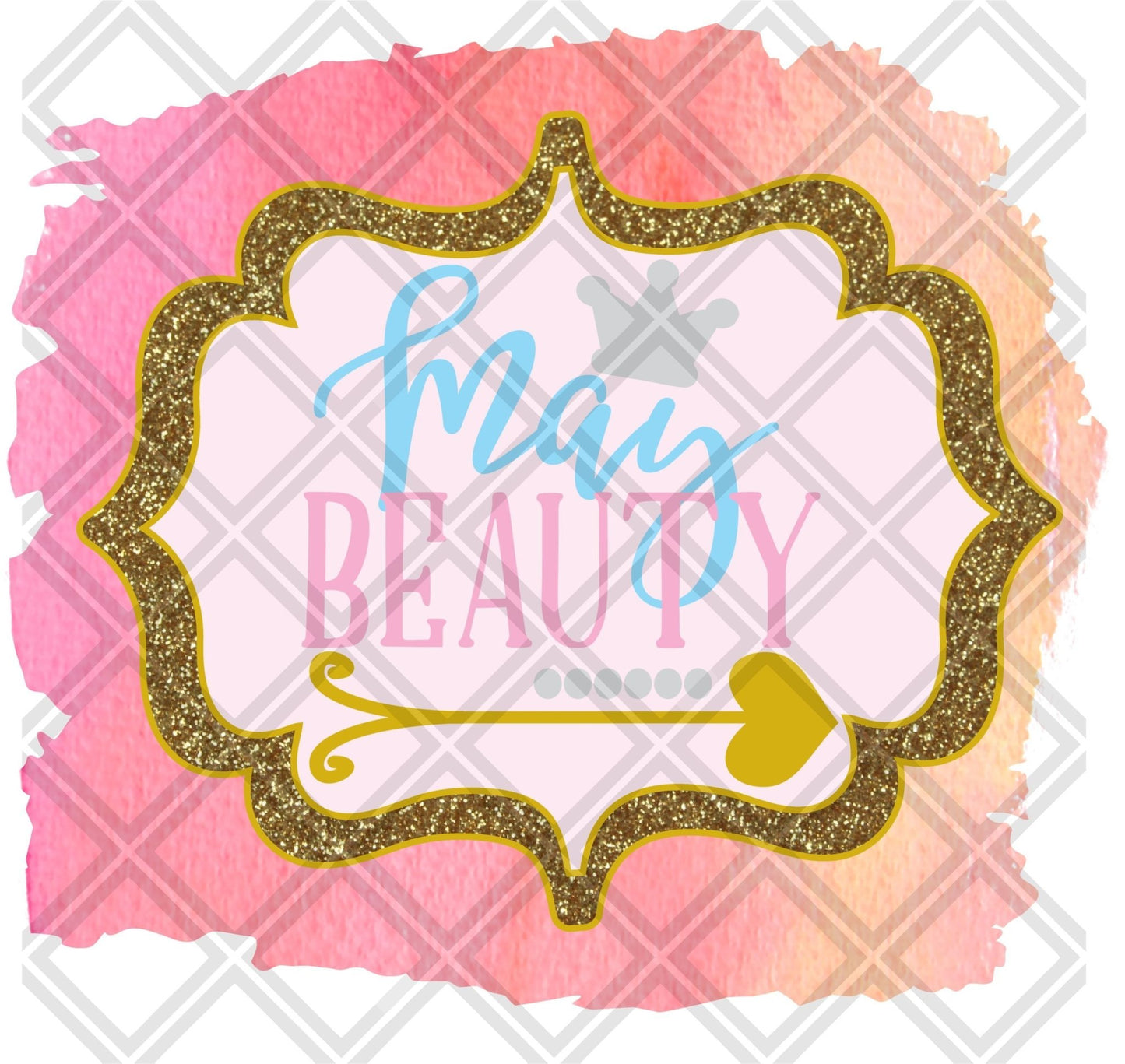 May Beauty Month DTF TRANSFERPRINT TO ORDER - Do it yourself Transfers