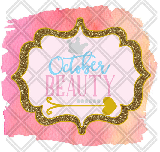 October Beauty Month DTF TRANSFERPRINT TO ORDER - Do it yourself Transfers