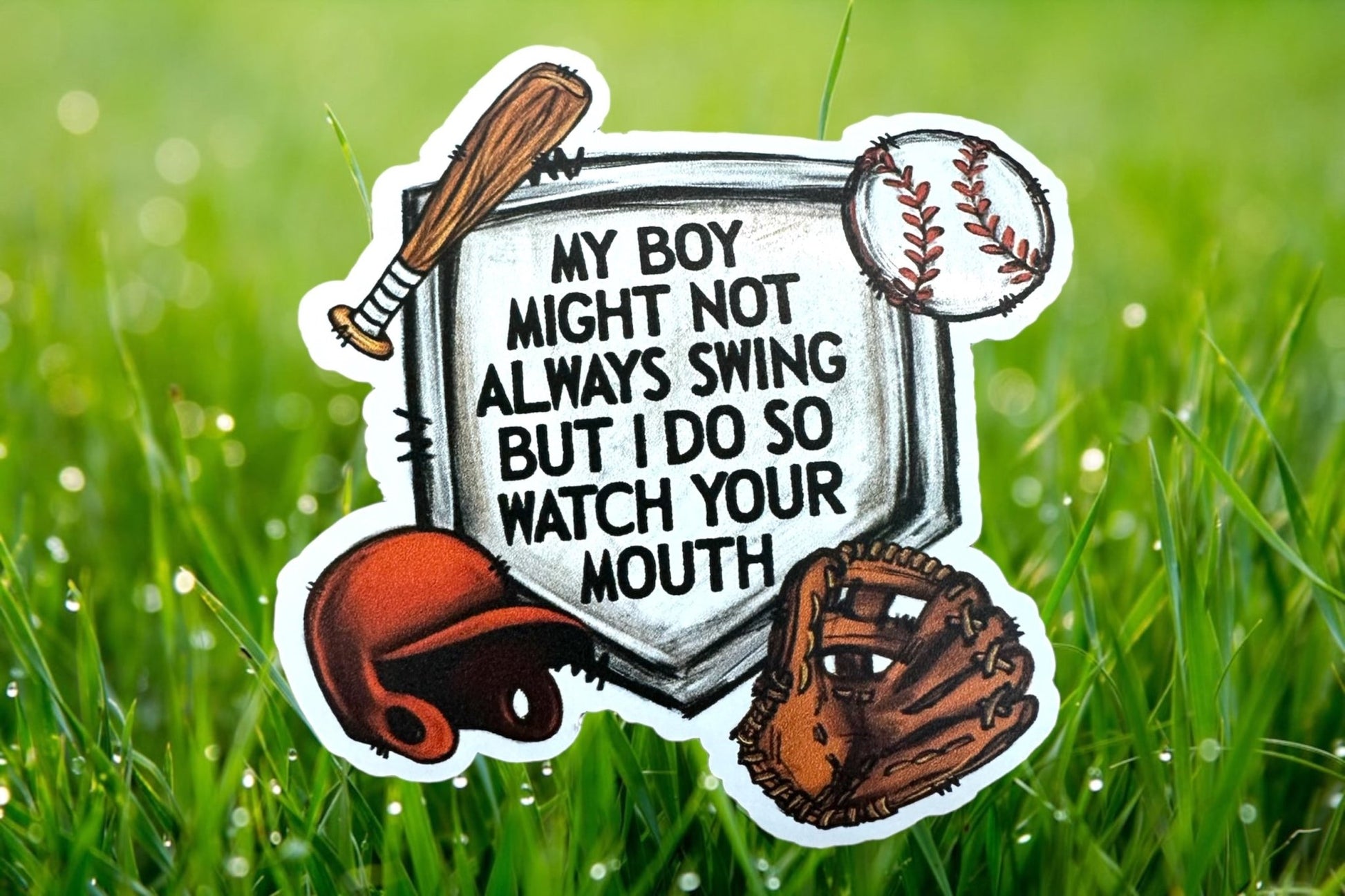 RTS My BOY may not always swing but I do so watch your mouth BASEBALL STICKER 3X3.5 - Do it yourself Transfers