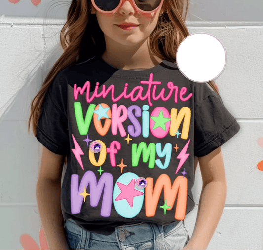 TRANSFER TUESDAY JUNE 17TH MINIATURE VERSION OF MY MOM DTF DIRECT TO FILM transfers 7X9 - Do it yourself Transfers