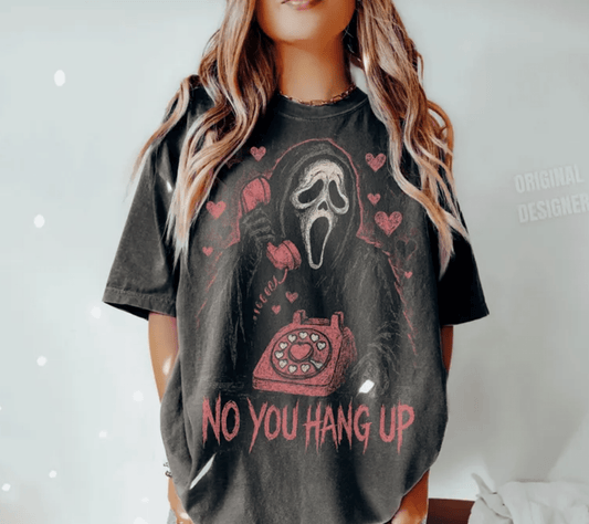 TRANSFER TUESDAY JUNE 6TH NO YOU HANG UP SCREAM HALLOWEEN DTF DIRECT TO FILM transfers ADULT 10X12 - Do it yourself Transfers