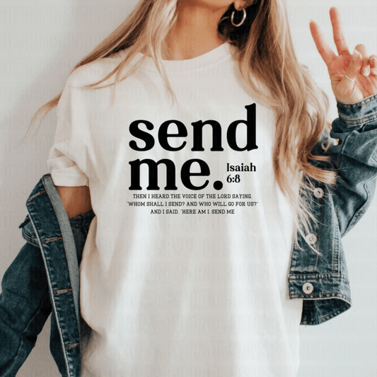 TRANSFER TUESDAY SHIPS FEB 11TH SEND ME ISAIAH 6 8 SINGLE COLOR BLACK Screen Print transfers size ADULT 9X12.5 - Do it yourself Transfers